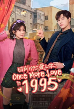 Once More Love in 1995
